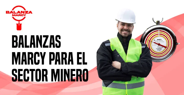 Balanzas marcy para el sector minero