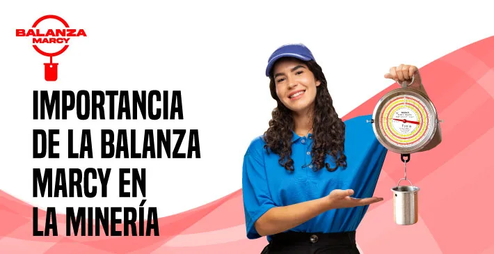 Importancia de la balanza marcy en la minería